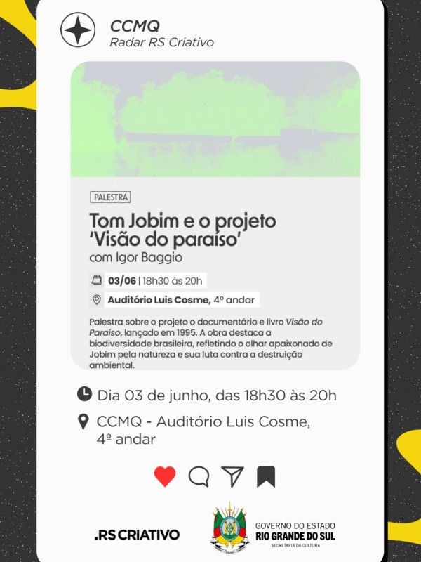 CCMQ - Tom Jobim e o projeto 'Vis&atilde;o do paraiso'